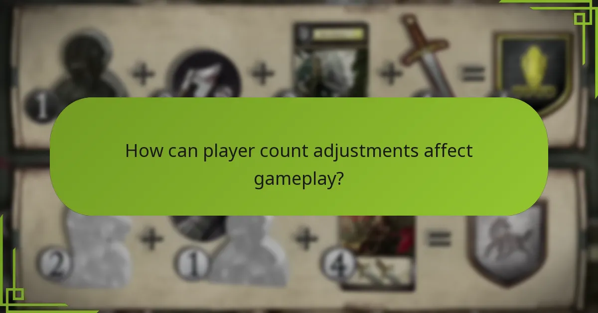 How can player count adjustments affect gameplay?