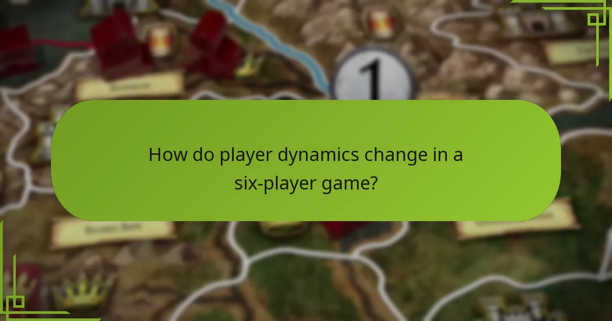 How do player dynamics change in a six-player game?