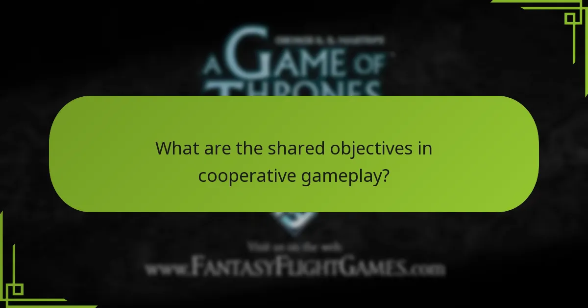 What are the shared objectives in cooperative gameplay?