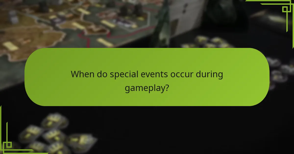 When do special events occur during gameplay?